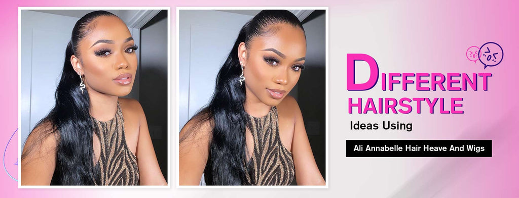 Different Hairstyle Ideas Using Ali Annabelle Hair Heave And Wigs