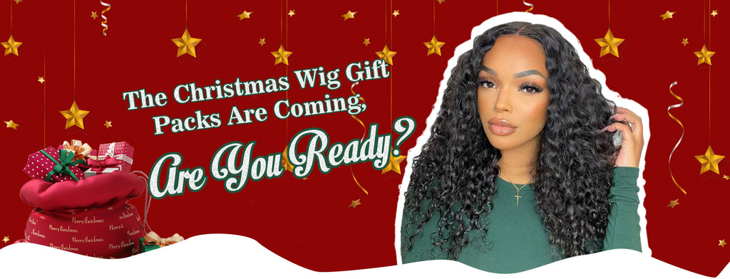 The Christmas Wig Gift Packs Are Coming. Are You Ready?