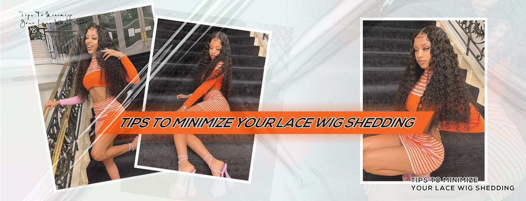 Tips To Minimize Your Lace Wig Shedding