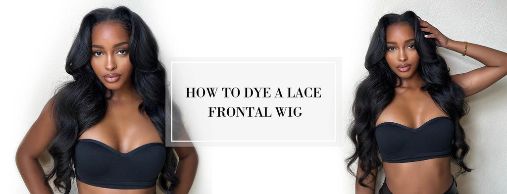 How to dye a lace frontal wig